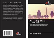 Portada del libro de Ambrosio J. Olmos (1839-1906)