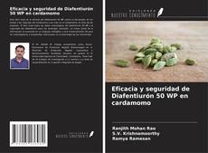 Bookcover of Eficacia y seguridad de Diafentiurón 50 WP en cardamomo
