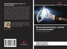 Portada del libro de Bronchopulmonary cancer in young people