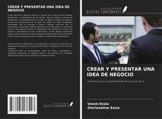 Buchcover von CREAR Y PRESENTAR UNA IDEA DE NEGOCIO