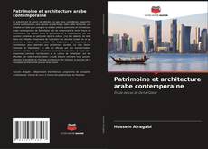 Buchcover von Patrimoine et architecture arabe contemporaine
