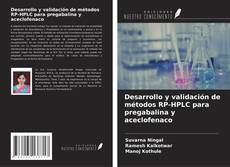 Buchcover von Desarrollo y validación de métodos RP-HPLC para pregabalina y aceclofenaco