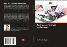 Bookcover of Test des systèmes embarqués