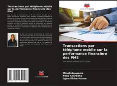 Bookcover of Transactions par téléphone mobile sur la performance financière des PME