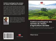 Bookcover of Coût(s)-avantage(s) des normes du réseau d'agriculture durable