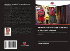 Révolution bolivienne et révolte et lutte des classes kitap kapağı