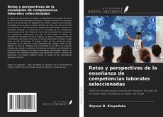 Retos y perspectivas de la enseñanza de competencias laborales seleccionadas kitap kapağı
