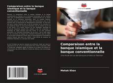 Buchcover von Comparaison entre la banque islamique et la banque conventionnelle