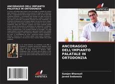 Buchcover von ANCORAGGIO DELL'IMPIANTO PALATALE IN ORTODONZIA