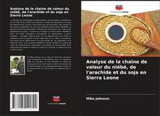 Bookcover of Analyse de la chaîne de valeur du niébé, de l'arachide et du soja en Sierra Leone