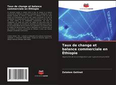 Capa do livro de Taux de change et balance commerciale en Éthiopie 
