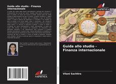 Обложка Guida allo studio - Finanza internazionale