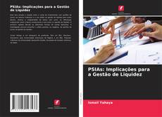 Buchcover von PSIAs: Implicações para a Gestão de Liquidez