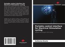 Portada del libro de Portable control interface for Electrical Stimulation cycling