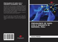 Capa do livro de PREVALENCE OF SARS-COV-2 VARIANTS IN BAMAKO, MALI 