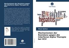 Capa do livro de Mechanismen der Resistenz gegen die Interferon Alpha Therapie bei HCV 