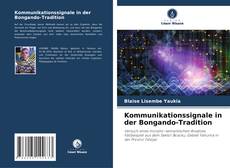 Bookcover of Kommunikationssignale in der Bongando-Tradition