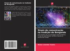 Borítókép a  Sinais de comunicação na tradição de Bongando - hoz
