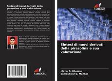 Capa do livro de Sintesi di nuovi derivati della pirazolina e sua valutazione 