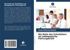 Buchcover von Die Rolle des Schulleiters als pädagogische Führungskraft