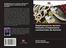 Capa do livro de Staphylococcus aureus: Poissons d'importance commerciale de Karachi 
