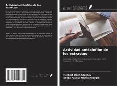 Bookcover of Actividad antibiofilm de los extractos