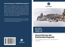 Buchcover von Ausrichtung der Kühlkettenlogistik