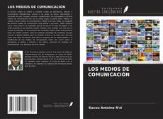 Bookcover of LOS MEDIOS DE COMUNICACIÓN