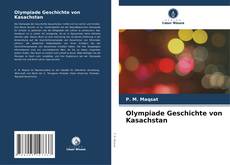 Olympiade Geschichte von Kasachstan kitap kapağı