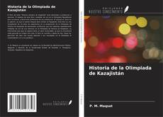 Buchcover von Historia de la Olimpiada de Kazajistán