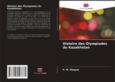 Histoire des Olympiades du Kazakhstan kitap kapağı