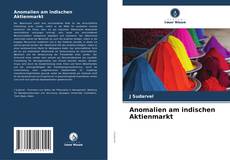 Buchcover von Anomalien am indischen Aktienmarkt