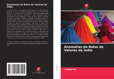 Copertina di Anomalias da Bolsa de Valores da Índia