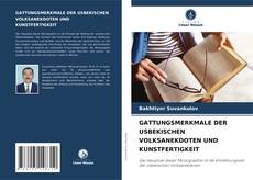 Buchcover von GATTUNGSMERKMALE DER USBEKISCHEN VOLKSANEKDOTEN UND KUNSTFERTIGKEIT