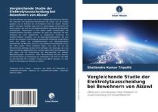 Buchcover von Vergleichende Studie der Elektrolytausscheidung bei Bewohnern von Aizawl