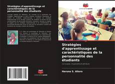 Stratégies d'apprentissage et caractéristiques de la personnalité des étudiants的封面