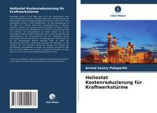 Buchcover von Heliostat Kostenreduzierung für Kraftwerkstürme