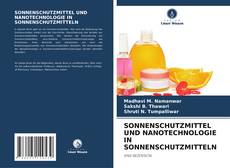 Buchcover von SONNENSCHUTZMITTEL UND NANOTECHNOLOGIE IN SONNENSCHUTZMITTELN