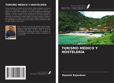 TURISMO MÉDICO Y HOSTELERÍA的封面