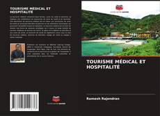 TOURISME MÉDICAL ET HOSPITALITÉ的封面