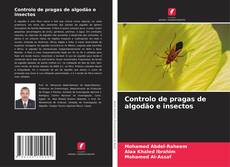 Buchcover von Controlo de pragas de algodão e insectos