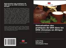 Buchcover von Réévaluation des pratiques de GRH dans les EMN chinoises en Afrique