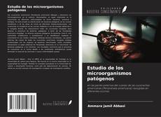 Bookcover of Estudio de los microorganismos patógenos