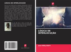 LÓGICA DE INTERLOCUÇÃO kitap kapağı