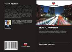 Bookcover of TRAFIC ROUTIER