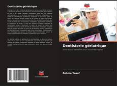 Bookcover of Dentisterie gériatrique