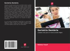 Bookcover of Geriatria Dentária
