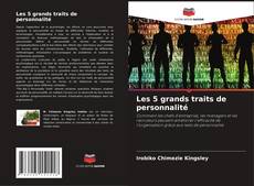 Bookcover of Les 5 grands traits de personnalité
