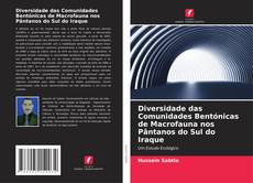 Обложка Diversidade das Comunidades Bentónicas de Macrofauna nos Pântanos do Sul do Iraque