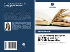 Buchcover von Das Verhältnis zwischen der 92CLC und der 92FUND-Konvention